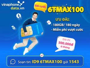 6max100-vinaphone-goi-cuoc-internet-uu-dai-thang