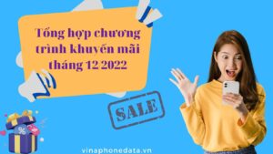 chi-tiet-lich-khuyen-mai-thang-12-2022-cua-vianaphone